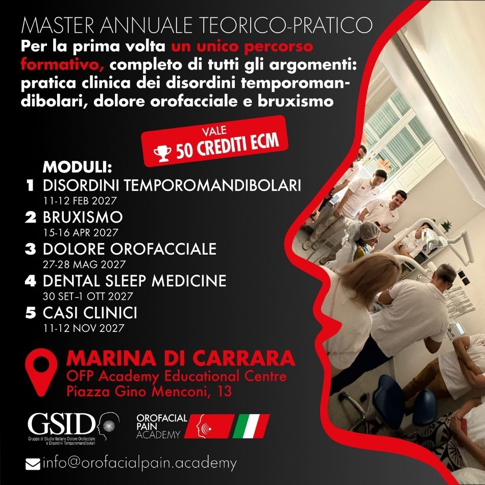 Da sempre, nell’immaginario dell’odontoiatra, la materia “gnatologia” è foriera di dubbi legati alle difficoltà di comprendere l’applicabilità clinica di certi vecchi concetti legati alla ricerca di una occlusione dentale ed una posizione condilare ideali per il funzionamento dell’articolazione temporomandibolare (ATM) e dei muscoli masticatori.
In realtà, chi si occupa della pratica temporomandibolare applicando i dettami della evidence-based medicine ha facilmente compreso che l’ATM non è uno spauracchio, ma un’articolazione come tutte le altre. I pazienti con disordini Temporomandibolari (TMDs), inquadrati in un contesto biopsicosociale, spesso sono semplicemente individui che, in assenza di traumi o patologie sistemiche, usano il sistema stomatognatico come organo bersaglio per lo scarico della propria vigilanza e delle tensioni emotive.
In questo contesto, si inserisce la necessità di approfondire le conoscenze, integrando le competenze tecniche con quelle mediche fondamentali per la gestione dei pazienti più complessi. Il bruxismo rappresenta il tema caldo del momento, ed il suo studio riveste importanza cruciale per comprendere la porta d’ingresso odontoiatrica al mondo medico. L’integrazione con lo studio della diagnostica differenziale del dolore orofacciale e dei fenomeni del sonno di interesse odontoiatrico rappresenta la nuova frontiera della pratica clinica.
In questo innovativo progetto formativo GSID accreditato ECM (50 crediti per il 2027), rappresentato da un percorso modulare che consente di ottenere la qualifica di Socio Certificato “Esperto in Dolore Orofacciale”, la didattica teorica costituirà la premessa per l’attività pratica su paziente che da sempre costituisce il segreto del successo dei nostri eventi. Un percorso UNICO, come sempre, in stile GSID.
Vi aspettiamo!
Prof. Daniele Manfredini
Per maggiori informazioni scrivici un'email a info@orofacialpain.academy